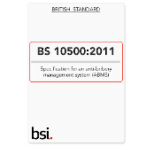 BS 10500 2011 Anti-bribery Management System (ABMS) Standard
