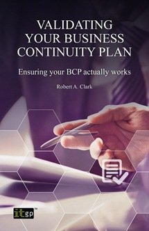 Validating Your Business Continuity Plan: Ensuring your BCP actually works