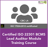 Certified ISO 22301 BCMS Lead Auditor Module Training Course 