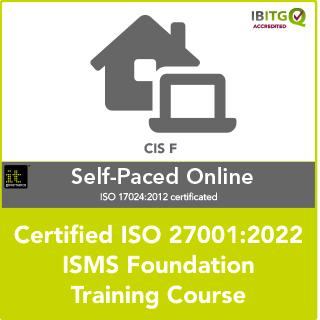 Certified ISO 27001:2022 ISMS Foundation Self-Paced Online Training Course