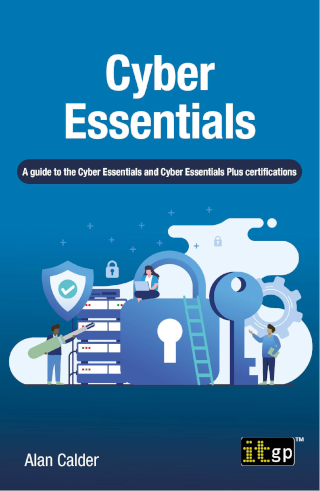 Cyber Essentials – A guide to the Cyber Essentials and Cyber Essentials Plus certifications