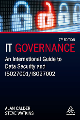IT Governance - An International Guide to Data Security and ISO27001/ISO27002, 7th Edition
