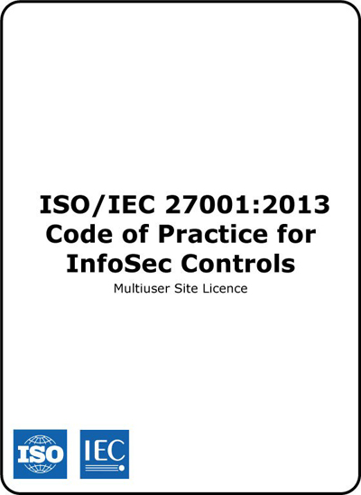 Multiuser Site Licence ISO/IEC 27002 2013 Code of Practice for InfoSec Controls 