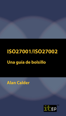 ISO27001/ISO27002: Una guía de bolsillo