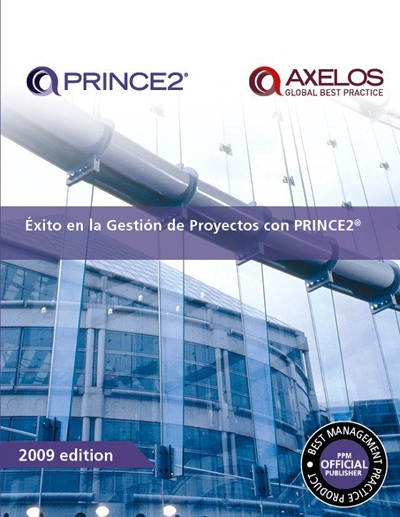 Managing Successful Projects with PRINCE2 - 2009 Edition (Spanish Version)