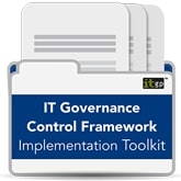 IT Governance Control Framework Implementation Toolkit