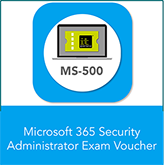 Microsoft 365 Security Administrator MS-500 Exam Voucher