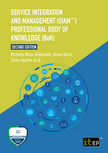 Service Integration and Management (SIAM™) Professional Body of Knowledge (BoK), Second edition 