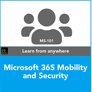 Microsoft 365 Mobility and Security Training Course