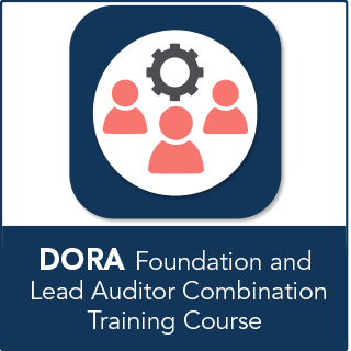 Certified DORA Foundation and Lead Auditor Combination Training