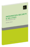 Information Security & ISO 27001: An introduction