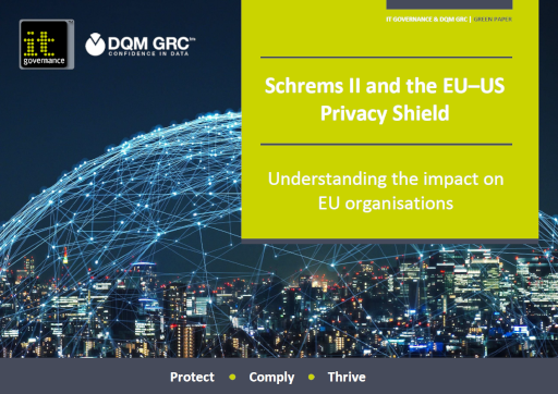 Schrems II and the EU – US Privacy Shield