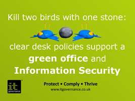 Clear desk policies support a green office and information security