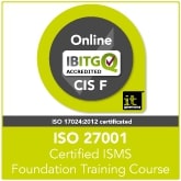 ISO27001 Certified ISMS Foundation Online (CIS F)