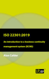 ISO 22301:2019 – An introduction to a business continuity management system (BCMS)