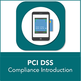 PCI DSS Compliance Introduction