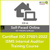 Certified ISO 27001:2022 ISMS Internal Auditor Self-Paced Online Training Course 