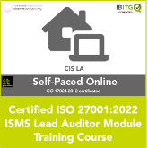 Certified ISO 27001:2022 Lead Auditor Module Self-Paced Online Training Course