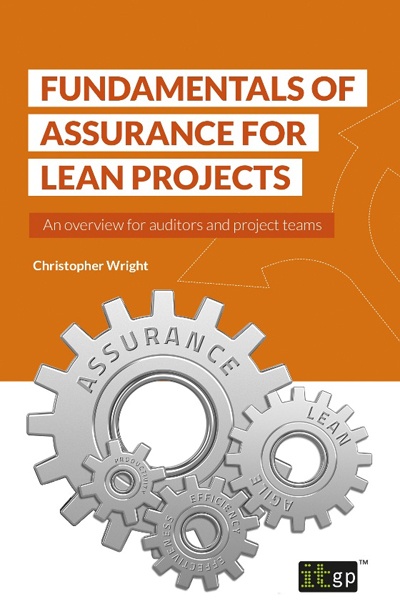 Fundamentals of Assurance for Lean Projects