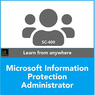 Microsoft Information Protection Administrator Training Course