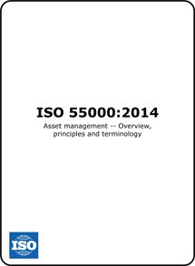 ISO 55000 (ISO55000) Asset Management Overview Principles and Terminology