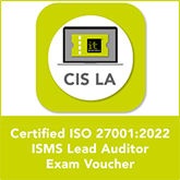    CIS LA Exam Voucher Lead Auditor exam