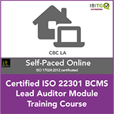 Certified ISO 22301 BCMS Lead Auditor Module Self-Paced Online Training Course