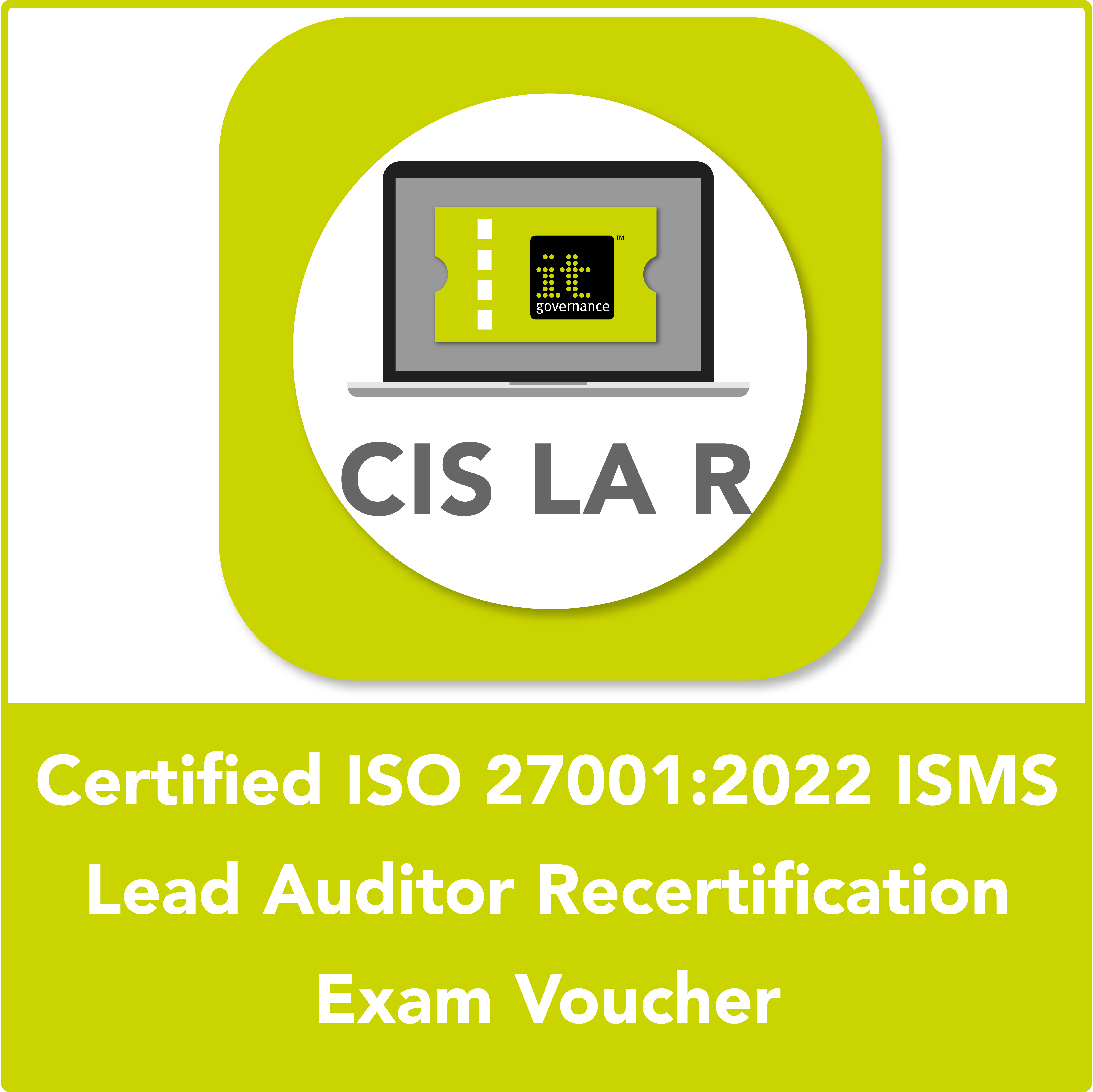 Certified ISO 27001:2022 ISMS Lead Auditor Recertification Exam Voucher 