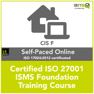 Certified ISO 27001 ISMS Foundation Self-Paced Online Training Course